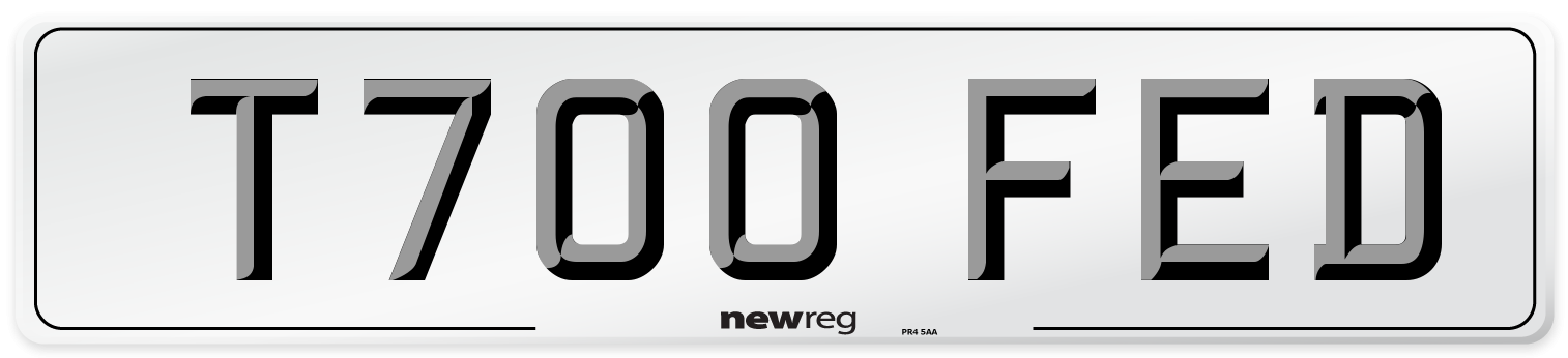 T700 FED Number Plate from New Reg